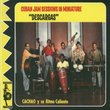 Cuban Jam Sessions in Miniature: Descargas