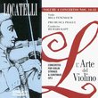 Locatelli: Art of the Violin, Op. 3, Vol. 4