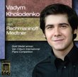 Vadym Kholodenko plays Rachmaninoff & Medtner