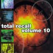 Vol. 10-Total Recall
