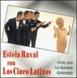 Estela Raval Con los Cinco Latinos