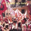 World to Win: Songs from the Struggle for Global J