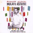 From New York City to Addis Ababa: The Best of Mulatu Astatke