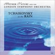 Tchaikovsky in the Rain