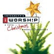 Worship: A Total Christmas Worship Experience