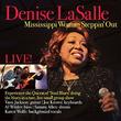 Mississippi Woman Steppin' Out: Live