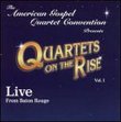 Quartets On The Rise, Vol. 1: Live From Baton Rouge