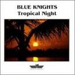 Tropical Night