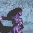 Aida Presents Mythos