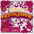Freak Show + Bonus Remix Disc (2008 Tour Ed)