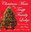 Christmas Music from the Trapp Family Lodge