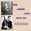 The Miller Men Play On