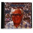 Harry Caray: Voice of the Fans