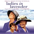 Ladies in Lavender [Original Motion Picture Soundtrack]