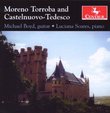 Moreno Torroba, Castelnuovo-Tedesco: Works for Guitar & Piano