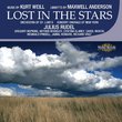 Kurt Weill: Lost In The Stars