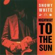 Highway to the Sun (Dig)