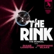 The Rink: The Musical (1988 Original London Cast)