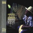 Angels in the Mirror: Vodou Music of Haiti