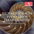 Richard Strauss: Piano Trios; Piano Quartet