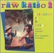 Raw Kaiso 2: Trinidad Rio & Brigo, Live in Concert