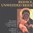 Rejoice: Unwedded Bride
