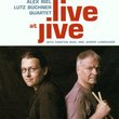 Live at Jive/Lutz B Chner Quartet