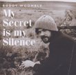 My Secret Is My Silence