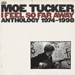 I Feel So Far Away: Anthology 1974-1998