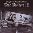 Bone Brothers V.3 - Bone Thugs-N-Harmony 4 Life