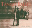 Piazzolla: Tango Ballet, Concierto Del Angel, Tres Piezas Para Orquesta De Camara / Kremer, Glorvigen, et al