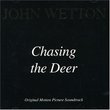 Chasing The Deer (1994 Film)