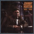 Johnny Horton - 1956-1960