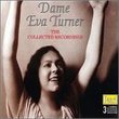 Dame Eva Turner - The Collected Recordings