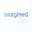 Imagined: The John Lennon Song Project