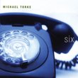 Michael Torke: Six