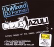 Club Azuli 5- Unmixed: Future Sound