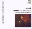 Fauré: Sonates pour violon & piano