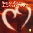 Reggae Lovers: Sweetest Oldies Hits