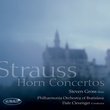 Richard & Franz Strauss: Horn Concertos