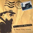If I Could Only Fly: A Tribute to Blaze Foley