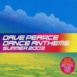 Ministry of Sound: Dance Anthems - Summer 2003