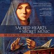 Sacred Hearts, Secret Music