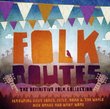 Folk Routes: Definitive Folk Collection