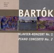 Bartók: Piano Concerto No. 2