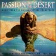 Passion In The Desert: Music From The Motion Picture Soundtrack