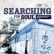 Searching for Soul: Rare & Classic Soul Funk