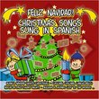 Feliz Navidad Christmas Songs Sung Spanish