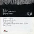 Brahms: Piano Concerto No. 1; Strauss: Burleske