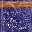 Songs, Hymns & Portraits